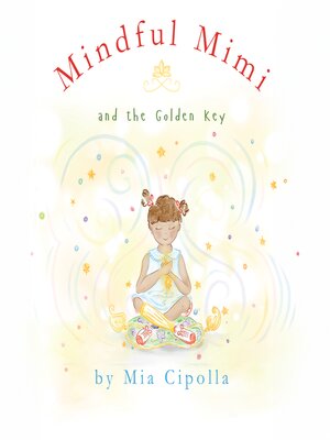 cover image of Mindful Mimi and the Golden Key